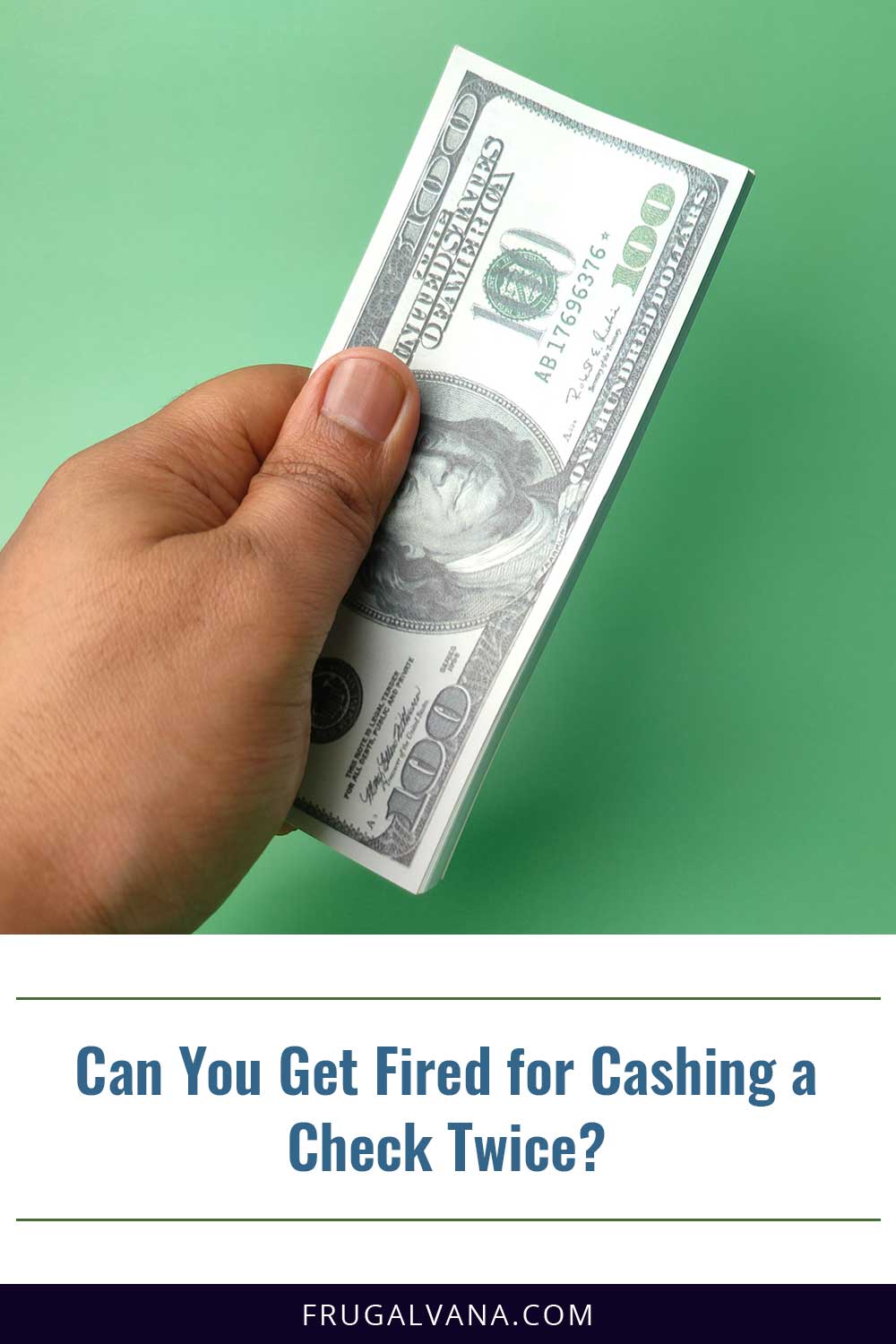 Can You Get Fired for Cashing a Check Twice?