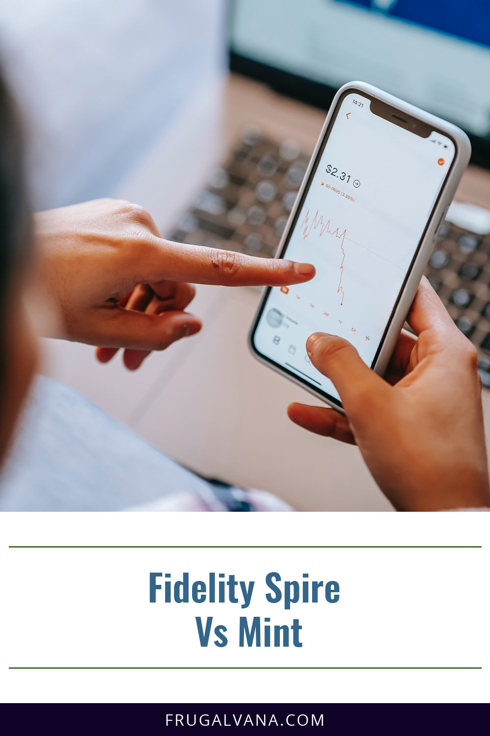 Fidelity Spire Vs Mint