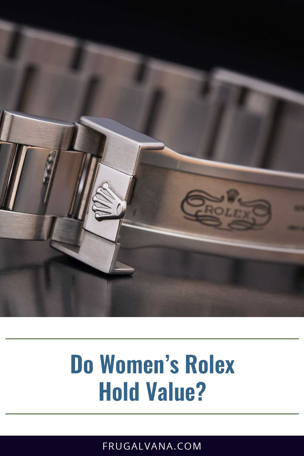 Do Women’s Rolex Hold Value?